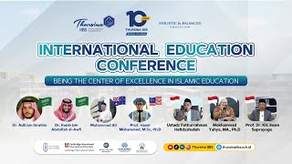 1st International Education Conference 2025: Being the Center of Excellence (Highlight)