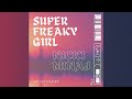 Super Freaky Girl - ( Nicki Minaj ) - ADO ELVIAMRY ( Flip )