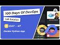 Day 47: Docker Python App