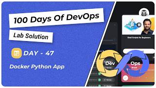 Day 47: Docker Python App