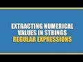EXTRACTING NUMERICAL values from Strings | Python Tricks