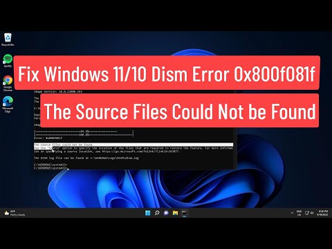 Fix Windows 11/10 DISM Error 0x800f081f The Source Files Could Not Be Found