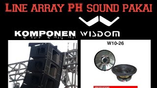 wisdom w10 26 untuk line array Q1 PH sound