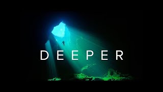 DEEPER - Official Trailer