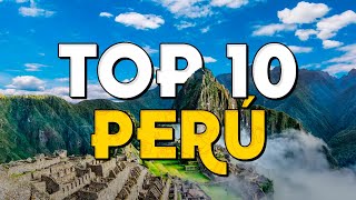 ✈️ TOP 10 Perú ⭐️ Que Ver y Hacer en Perú