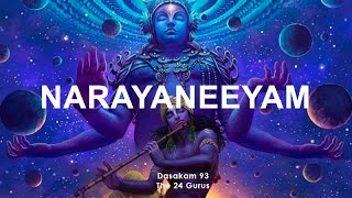 Narayaneeyam Dashakam 93 (The 24 Gurus - Chant with me)