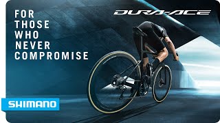 Next-gen DURA-ACE - Never compromise | SHIMANO