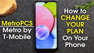 How to Change Your Data Plan on MetroPCS | How to Lower Your Bill