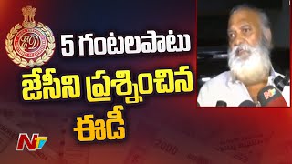 ముగిసిన జేసీ ప్రభాకర్ రెడ్డి ఈడీ విచారణ | Ntv