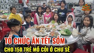 TIỆC 2025 CHO 150 BÉ MỒ CÔI MÁI ẤM GIUSE GIA LAI | CÁC MTQ KÊNH YOUTUBE SÀI GÒN NGÀY NAY TÀI TRỢ