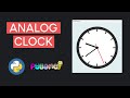 Python & Pygame Analog Clock Tutorial OOP