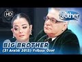 Big Brother Türkiye | 38. Bölüm | YILBAŞI ÖZEL YAYINI | 31 Aralık 2015 ⭐⭐⭐