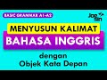 Cara Menulis Kalimat Dasar Lengkap | Belajar Grammar