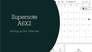 Supernote A6X2: Setting up the Calendar