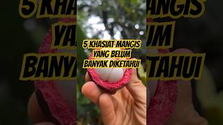 5 KHASIAT MANGIS #KHASIATMANGIS #MANGIS #tips