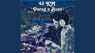 43 Km. (BUZZ Remix)