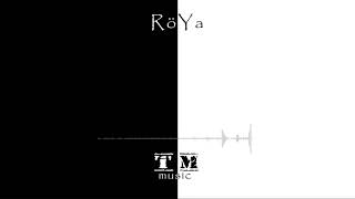 Röya - Afaki ( TM prod )