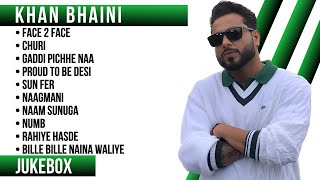 Top 10 songs of Khan Bhaini | Khan Bhaini all songs | New Punjabi songs 2023 #khanbhaini