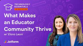 What Makes an Educator Community Thrive | EP18