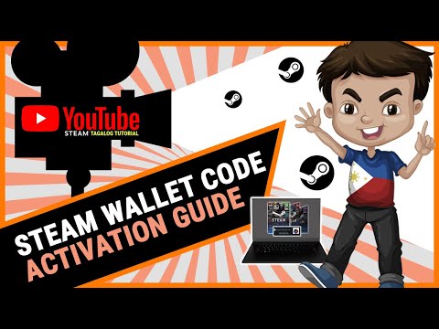 Steam Wallet Code - Step by Step Activation Tutorial (Tagalog) Steam Wallet Code - Step by Step Activation Tutorial (Tagalog)