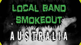 Local Band Smokeout Australia #0047 DIesect   A Different Kind of Alone