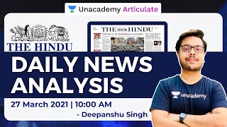 27 March 2021 | UPSC CSE/IAS | The Hindu Daily News Analysis | Current Affairs by Deepanshu Singh