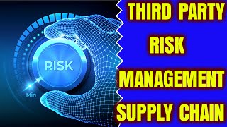 Third Party Risk Management | TPRM | Third Party Risk Assessment