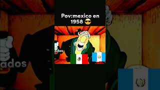 Saben el contexto #xd #1958 #México #aliados #Guatemala #fypシ  #viral  #parati