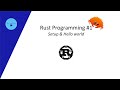 Rust Programming #1 | Setup and hello world