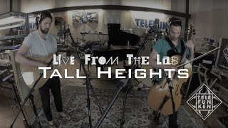 Tall Heights - \