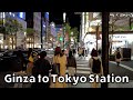 [4K] Walking from Ginza to Tokyo Station in Japan [銀座]