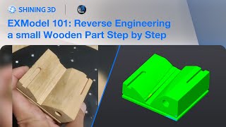 Reverse Engineering a Small Wooden Part in EXModel🇬🇧🇺🇸