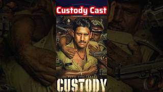 Custody Movie Actors Name | Custody Movie Cast Name | Custody Cast & Actor Real Name!