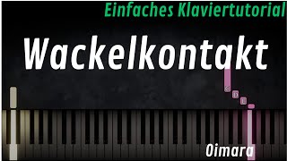 Oimara - Wackelkontakt | Einfaches Klavier Tutorial