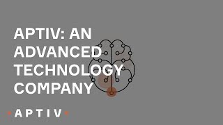 Meet Aptiv, an Advanced Technology Company (30s)