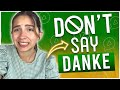 DON’T Say DANKE! Say THESE 5 Alternatives Instead!