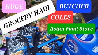 HUGE Grocery Haul || Coles || Local Butcher || Asian Food Store