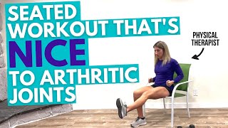 SIMPLE Seated Arthritis Exercises with a Physical Therapist for Osteoarthritis