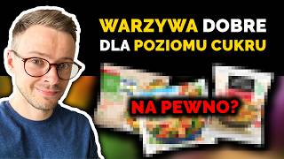 Jak jeść więcej warzyw? Jakie są najlepsze warzywa dla cukrzyka? Podnoszą poziom cukru? | Nie słodzę