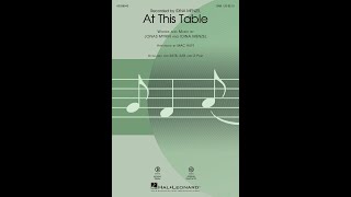 At This Table (SAB Choir) - Arranged by Mac Huff