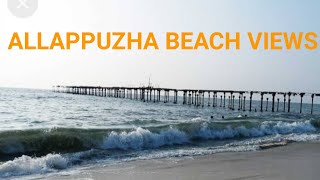 alappuzha beach kazhchakal || Alleppey beach views || donatricks