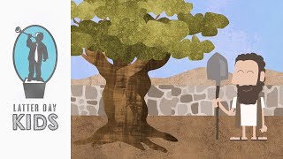 The Allegory of the Olive Tree | Animated Scripture Lesson for Kids (Come Follow Me: April 8-14)