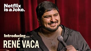 Introducing... René Vaca | Netflix Is A Joke Fest