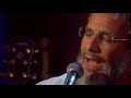 yusuf cat stevens – the little ones live yusuf’s café session 2007