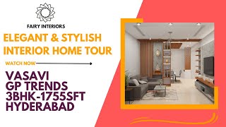 Elegant and Stylish 3BHK Interior Home Tour I Vasavi GP Trends I Hyderabad