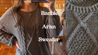 Knitting Log #4 | Barbie Aran Sweater