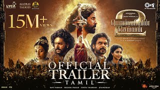 Ponniyin Selvan Part-2 Trailer | Tamil | Mani Ratnam | AR Rahman |Subaskaran |Madras Talkies |Lyca