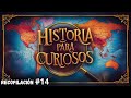 1 HORA DE HISTORIA Y CURIOSIDADES FASCINANTES PARA CURIOSOS