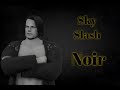 Sky Slash “Noir” WKW official theme