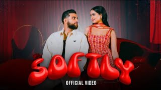 Softly || Karan Aujla || New Punjabi Song || Softly Karan Aujla New Song 2023